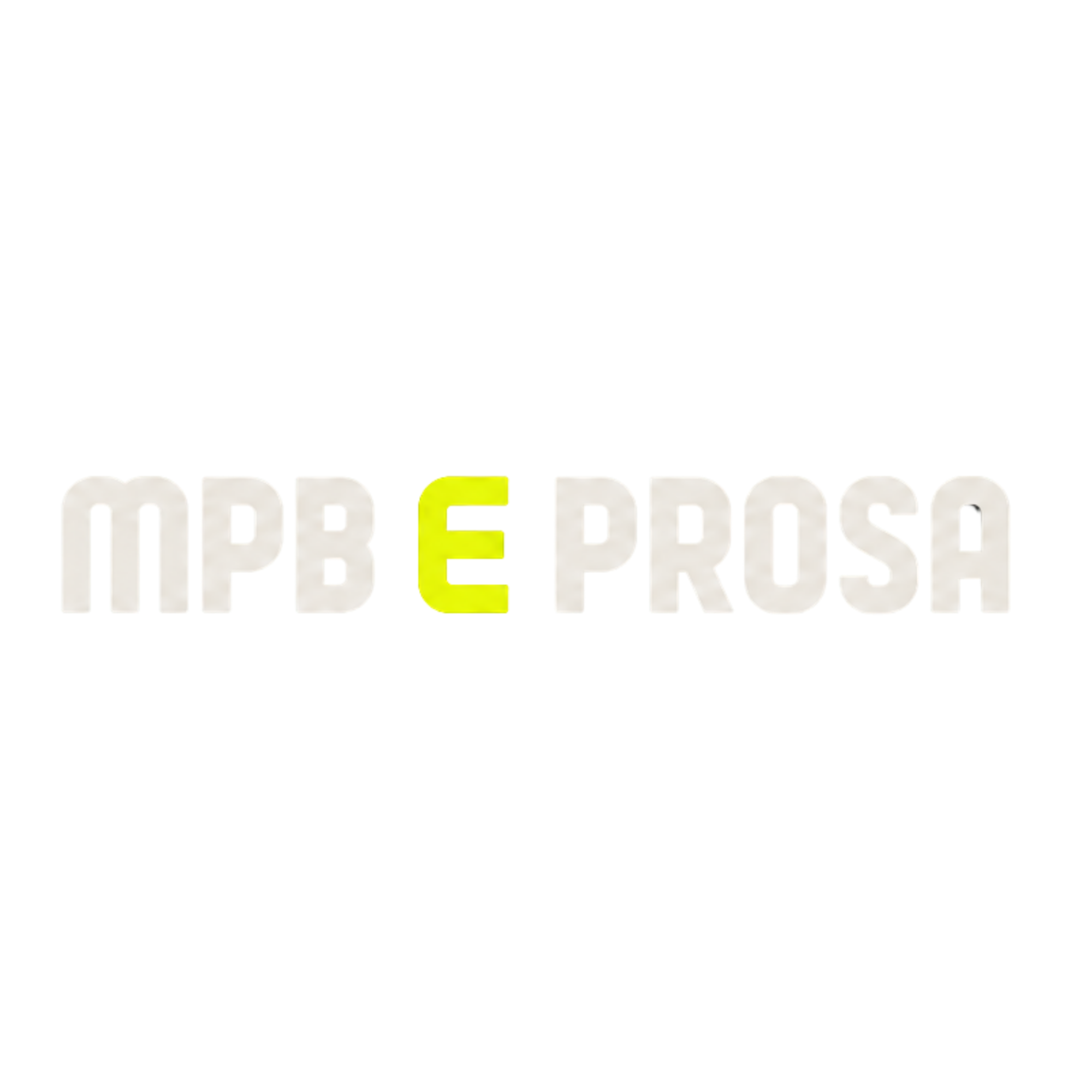 Mpb e Prosa